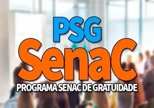 SENAC PSG 2024 Inscrições nos Cursos Gratuitos SENAC 2024