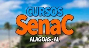 SENAC AL 2024: Processo Seletivo SENAC AL Cursos Gratuitos
