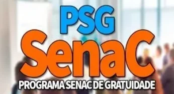 SENAC PSG 2024: Inscrições nos Cursos Gratuitos SENAC 2024