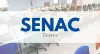 Cursos SENAC 2024: Cursos Gratuitos SENAC 2024